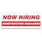 Signmission Now Hiring Construction Managers Banner Apply Inside Accepting Application Single Sided B-96-30220 - alternate 1
